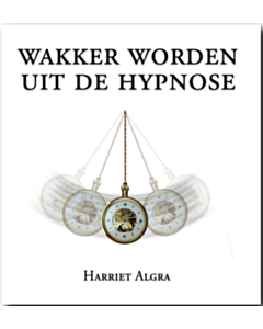 Wakker worden uit de hypnose