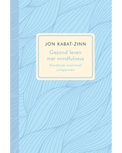 Gezond leven met mindfulness